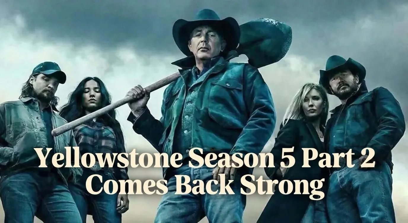 Yellowstone Season 5 Part 2